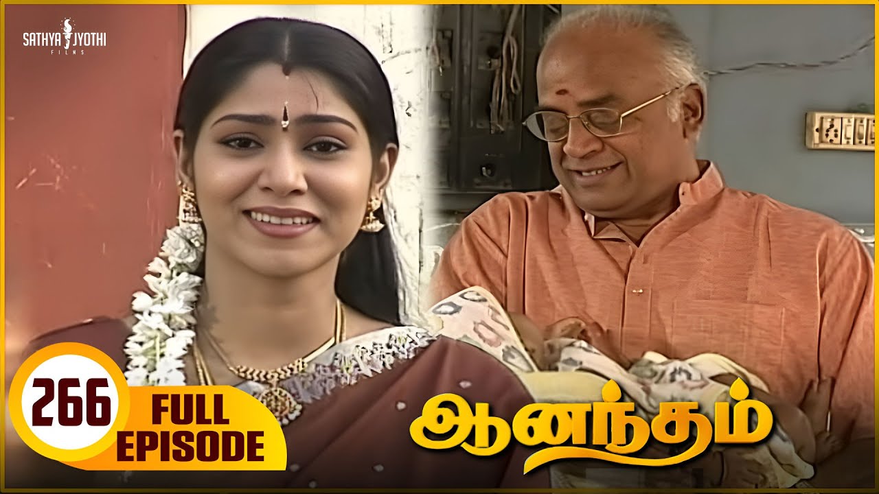 Anandham | ஆனந்தம் - Episode 266 | Sukanya | Sathya Jyothi