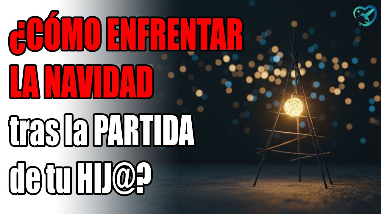Cómo Enfrentar la Navidad si tu Hijo Murió: Mi REGALO PARA ÉL fue mi mejor actitud