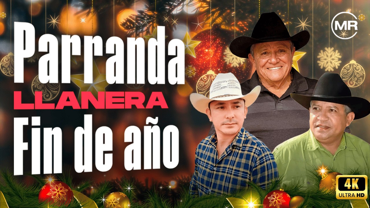 &iexcl;PARRANDA LLANERA PA' DICIEMBRE! 🎄🔥 Las m&aacute;s sonadas llaneras para Fin de A&ntilde;o 2025| Marmaz Records 4K
