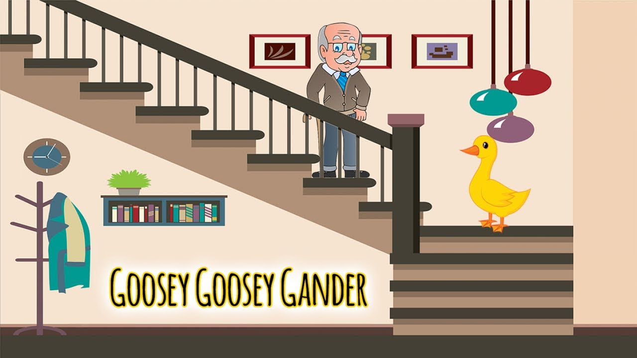 Goosey goosey gander