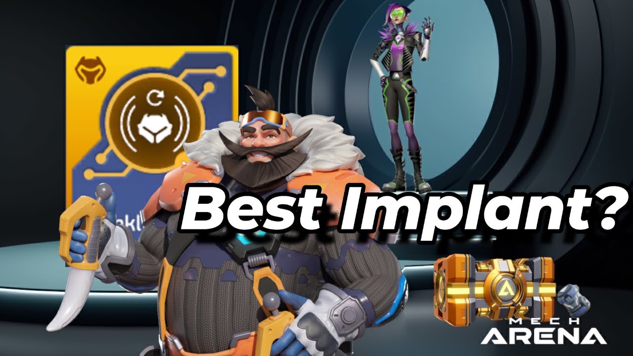 Mech Arena | What is the best Implant?
