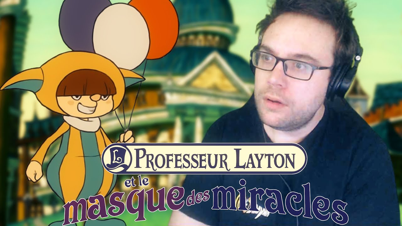 TOUTE ÉNIGME A UNE SOLUTION ! TRALALON | Professeur Layton et Le Masque Des Miracles