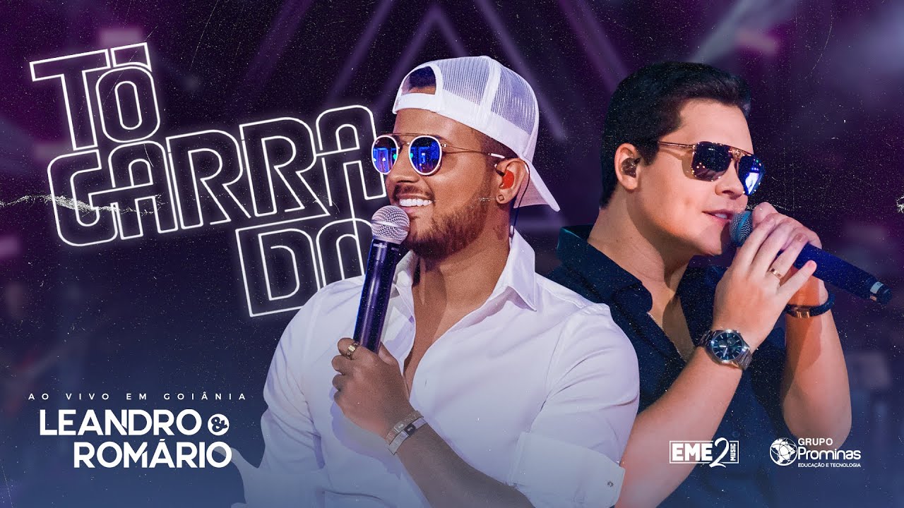 Leandro e Romário - NÃO TEM DIA NÃO TEM HORA /AMOR E ILUSÃO/ MUDANDO DE ASSUNTO - DVD Tô Garrado