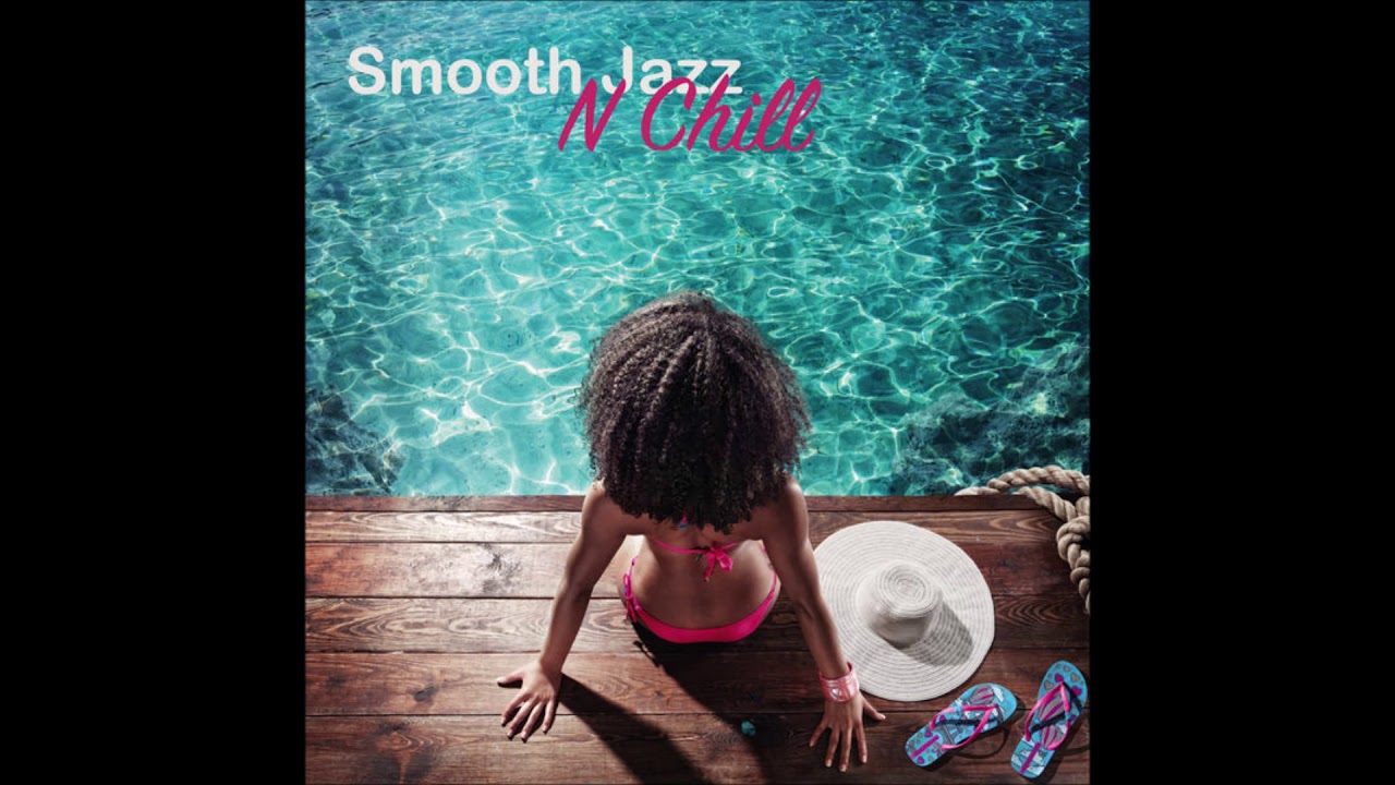 Smooth Jazz N Chill