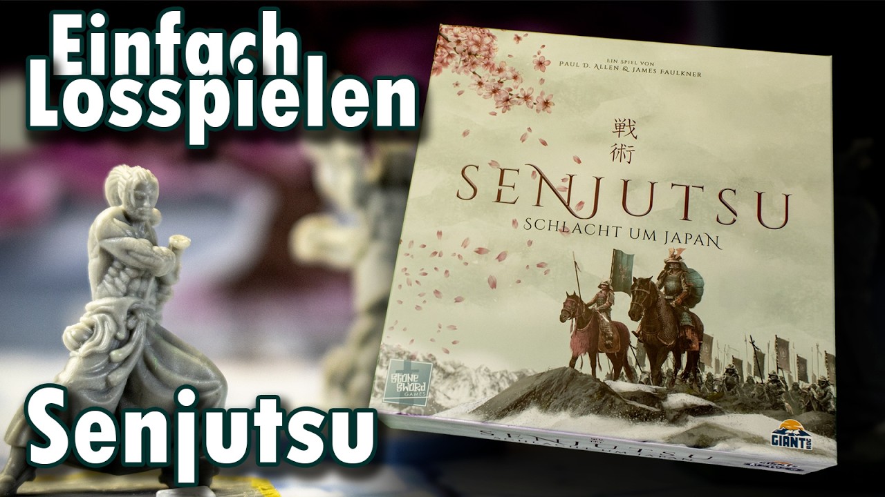 Senjutsu: Schlacht um Japan - Leichter Einstieg ins Grundspiel (Anleitung Regeln)