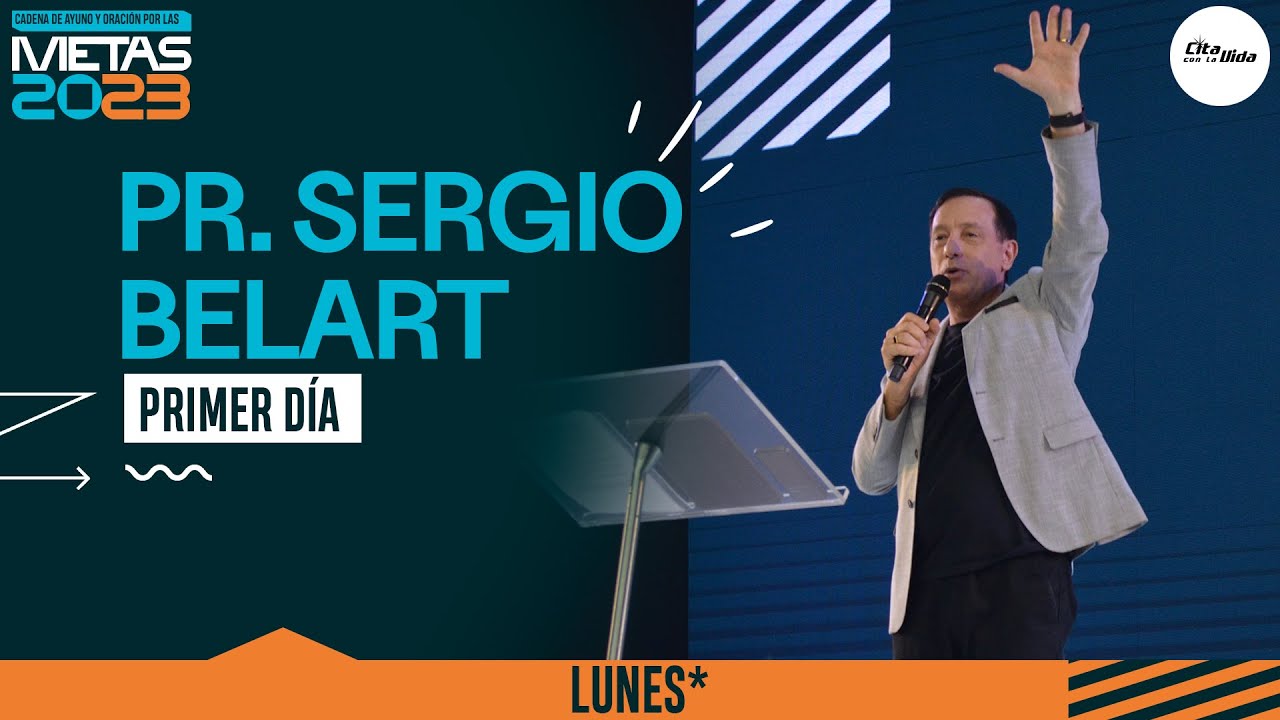 Pr. Sergio Belart - Cadena de Las Metas - Día 1 - Lunes 02/01/2023 -
