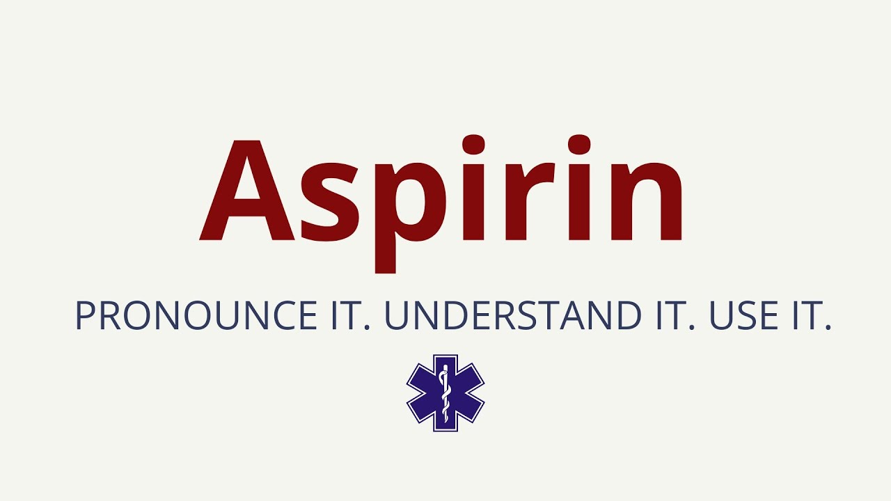 How to Pronounce Aspirin | Aspirin Pronunciation | Medical Terms