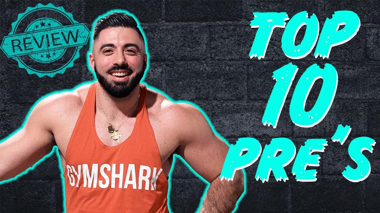 Top 🔟 BEST PRE WORKOUTS 2022 -  Did your favorite pre workout make the list?