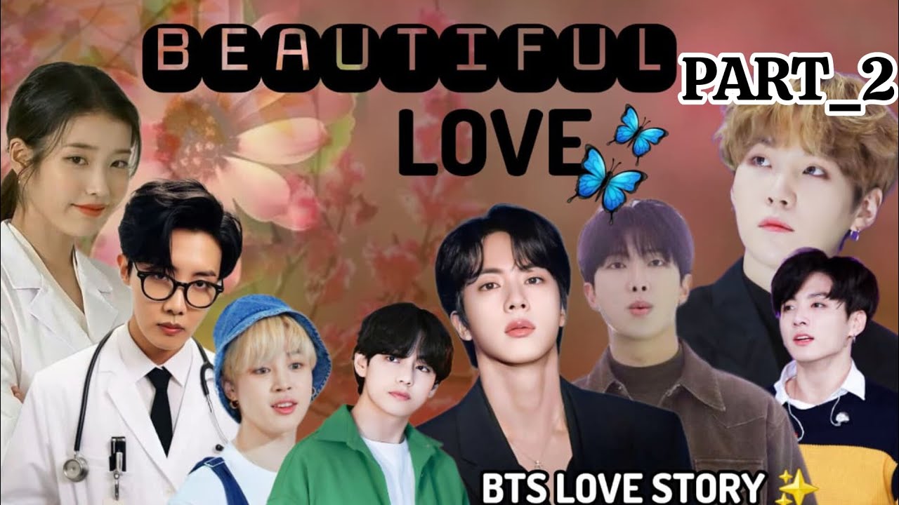 Part-2 ✨Beautiful love 🕊🍁💜ᗷTS love story🥰 
