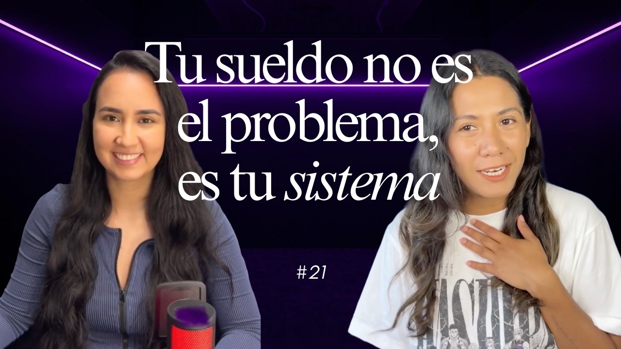 21: Cómo usar tu dinero para construir libertad real