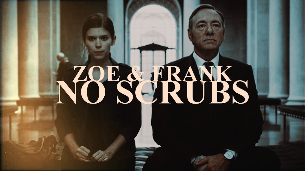 ✗Zoe & Frank ➣ NO SCRUBS