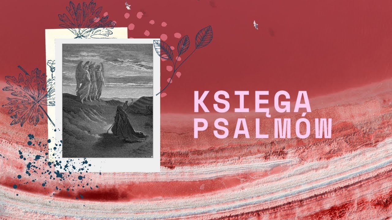 Księga Psalm&oacute;w || Psalm 17