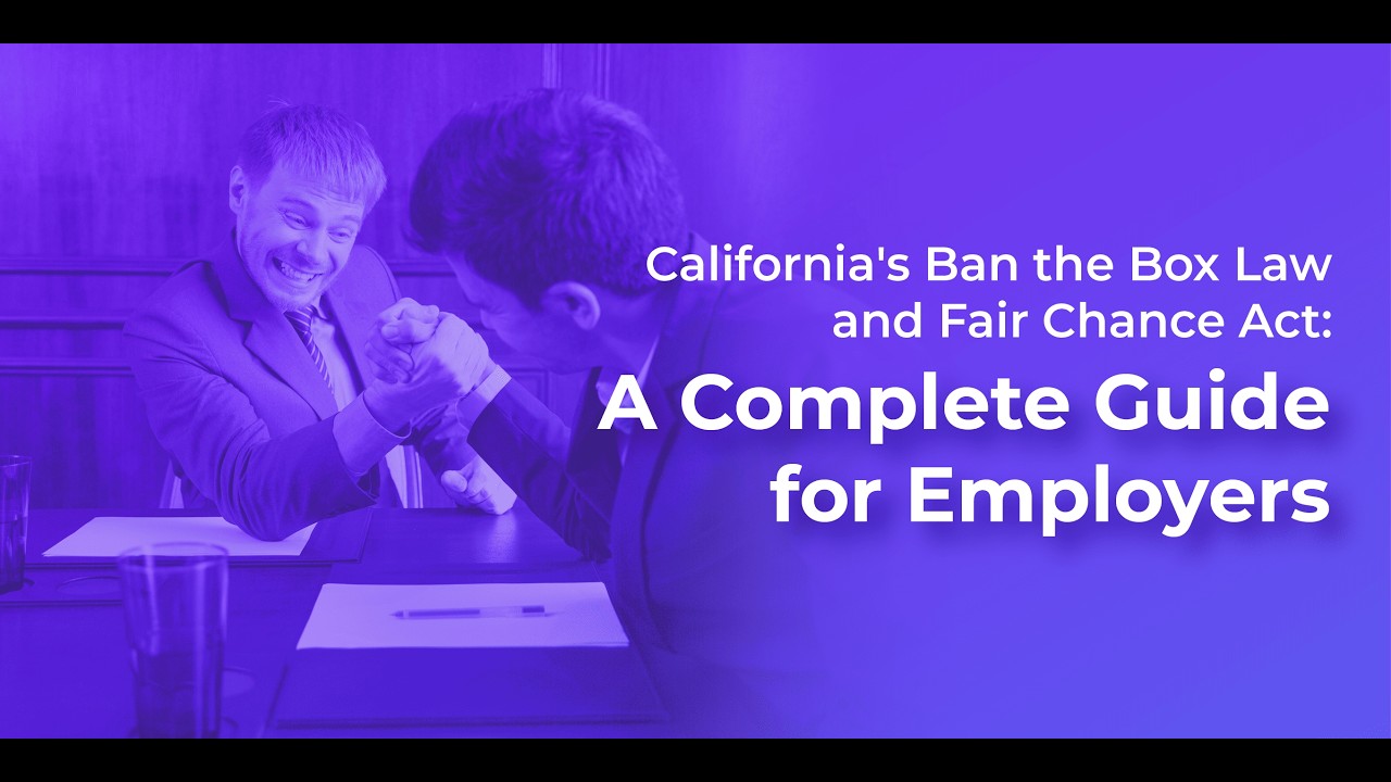 California’s Fair Chance Act (Ban the Box Law): A Complete Guide for Employers | KPHR (Spanish)