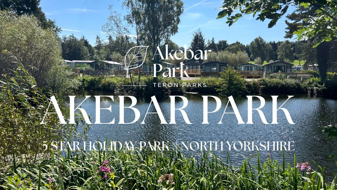 Welcome to Akebar Park – Your Perfect Yorkshire Getaway!
