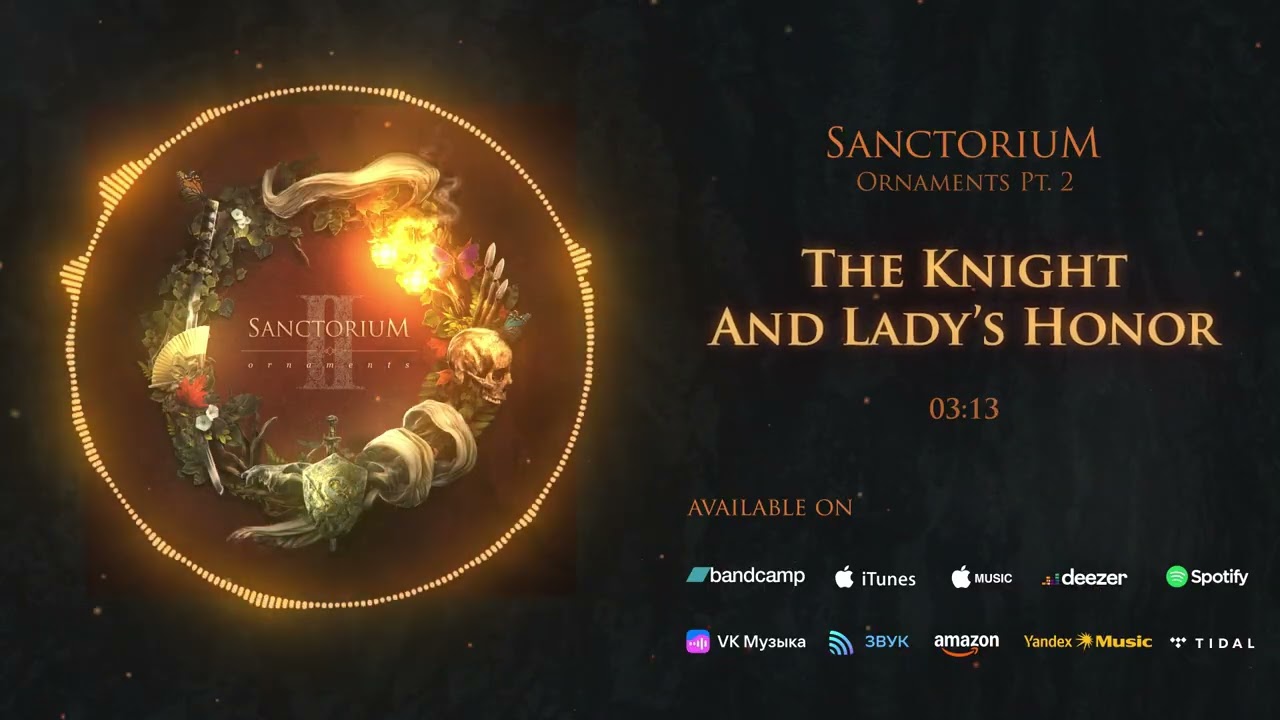Sanctorium - The Knight And Lady's Honor