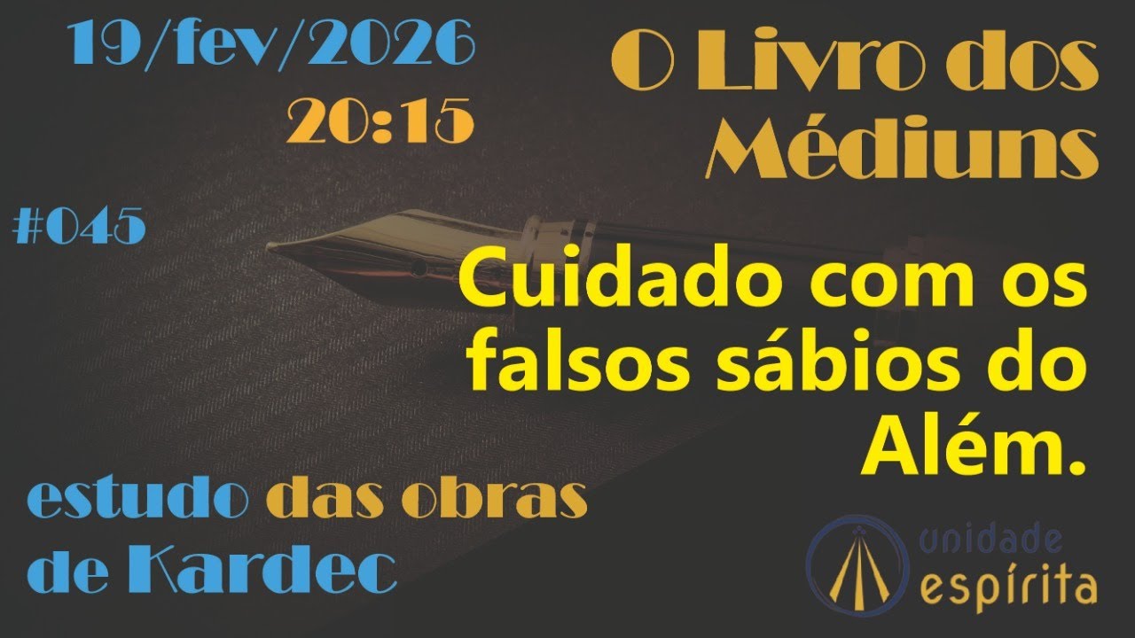#045 - O Livro dos Médiuns: Critérios para não ser enganado por Espíritos