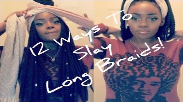 12 WAYS TO SLAY LONG BRAIDS (CROCHET)