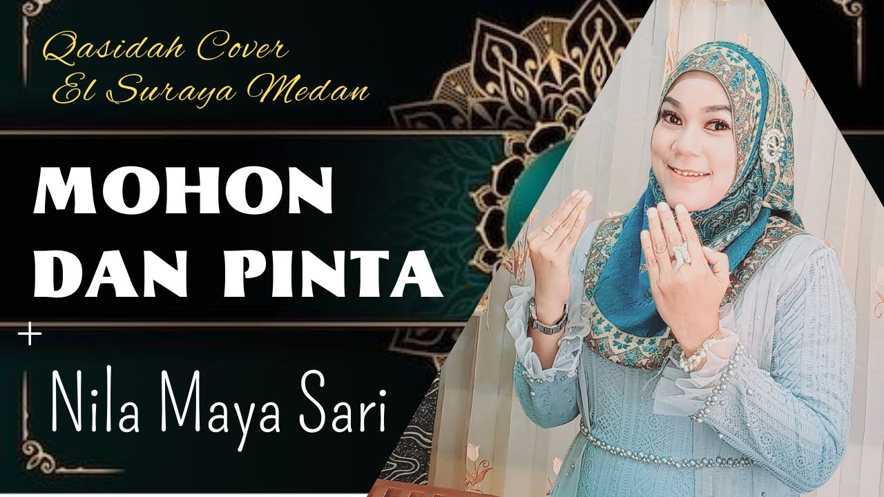 El Suraya Mohon dan Pinta : Nila Maya Sari