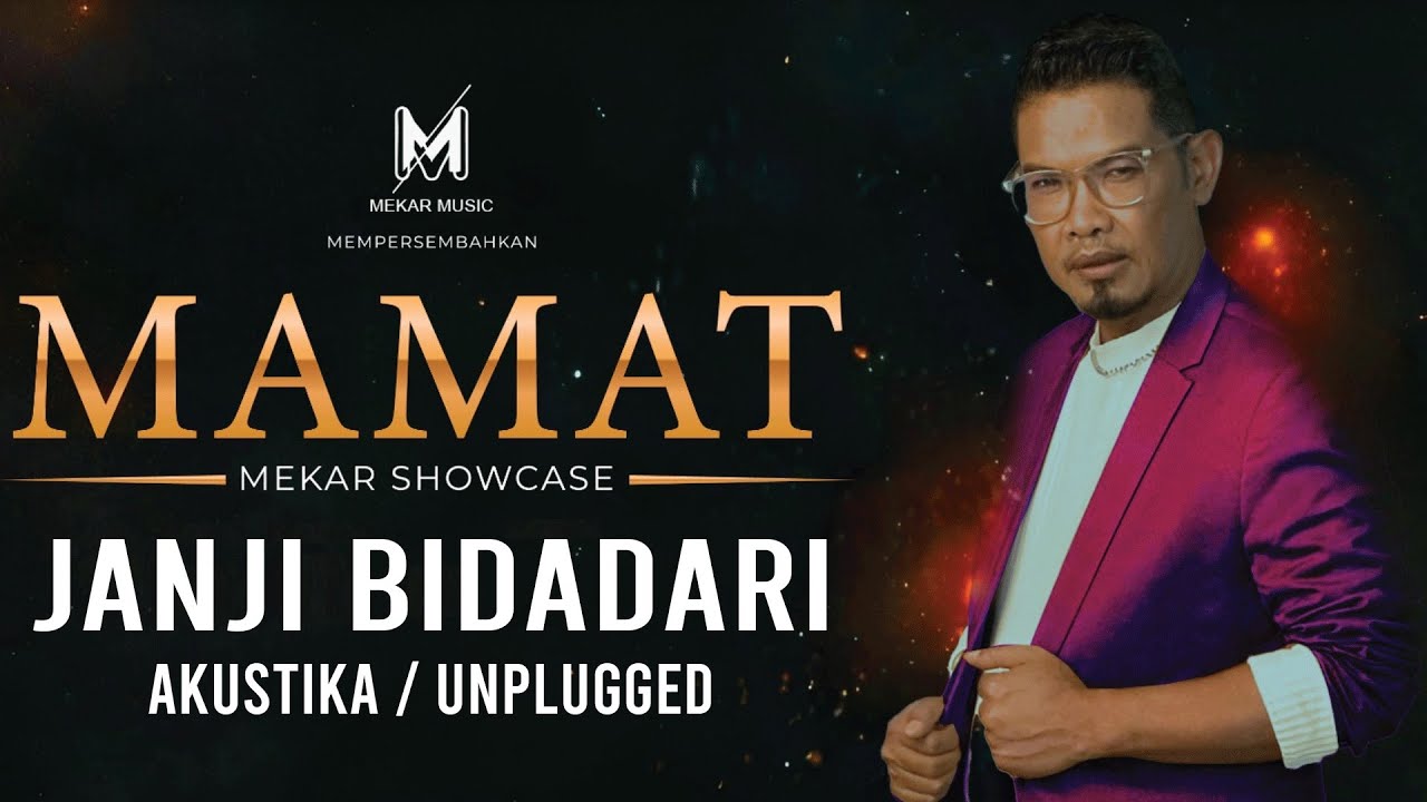 MAMAT-JANJI BIDADARI 