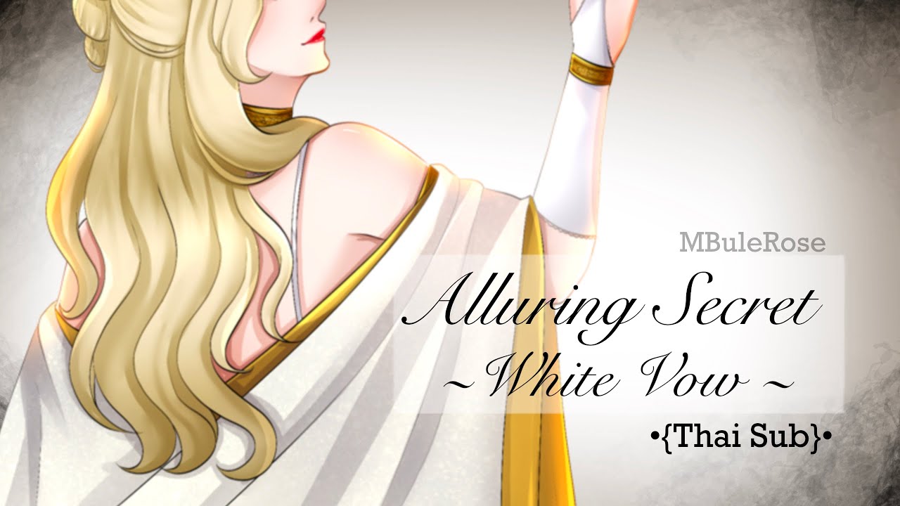 🤍Alluring Secret ~White Vow~🤍- [Animatic] -ft.Aileen&Nira