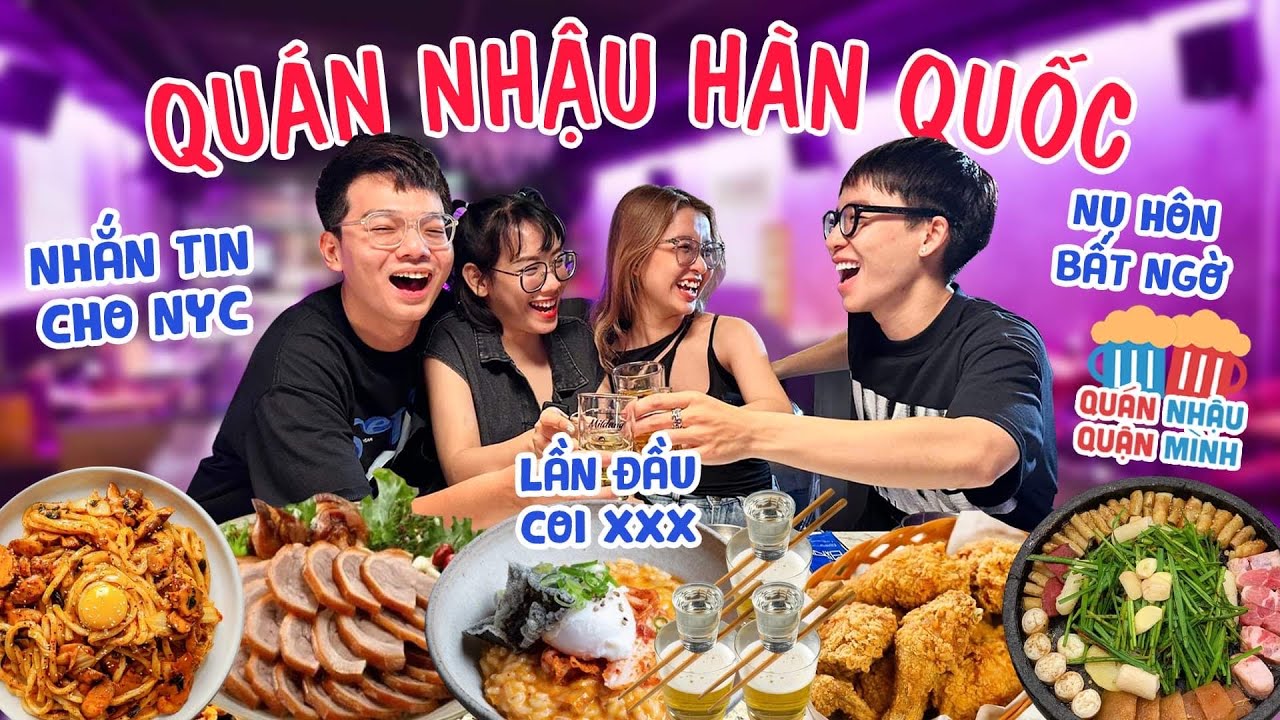 🍻QUÁN NHẬU #6🍻 Quán nhậu Hàn Mildang: Soju Bomb, Lòng bò nướng,…| Nam Khánh tiết lộ bí mật OTP!