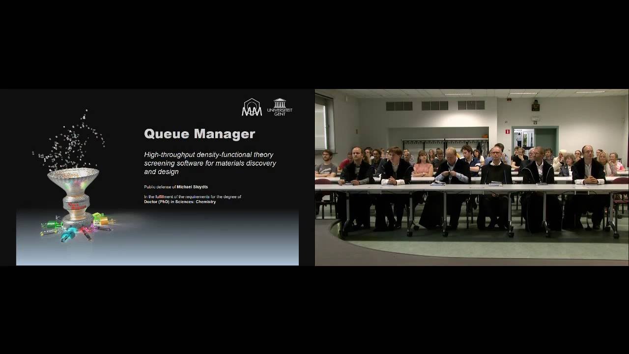 Complete - Queue Manager - PhD Defense - Michael Sluydts