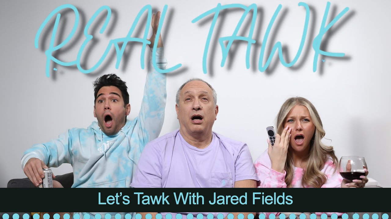 Let's Tawk with Jared Fields