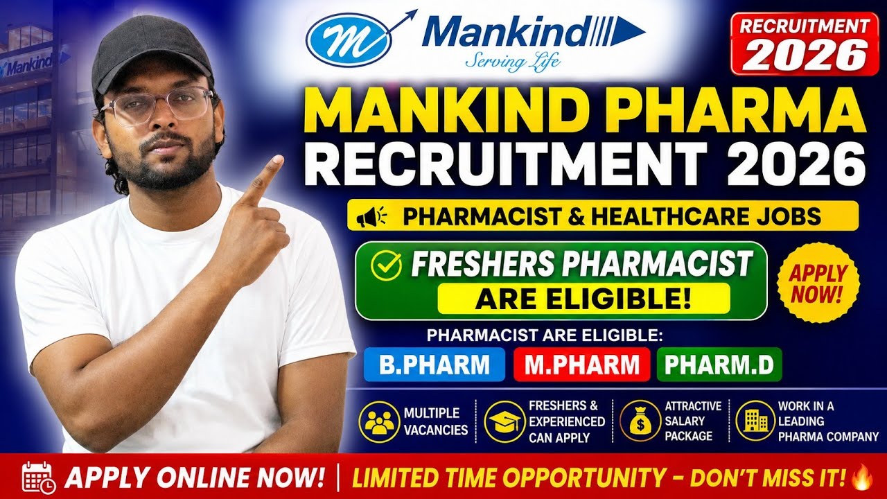 🔥 Mankind Pharma Recruitment 2026 | Pharmacist Jobs for Freshers | B.Pharm, M.Pharm & Pharm.D Eli...