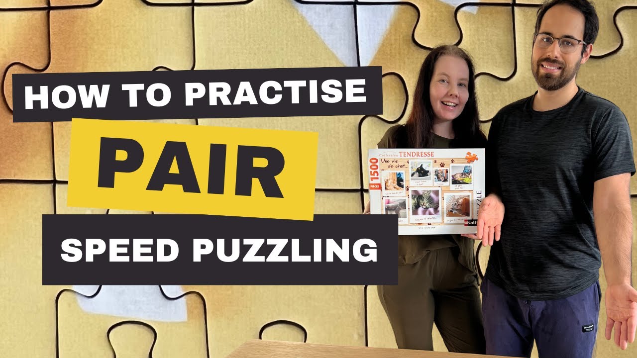 Tips for pair speed puzzling | Roles, practices, communication, common mistakes and much more!