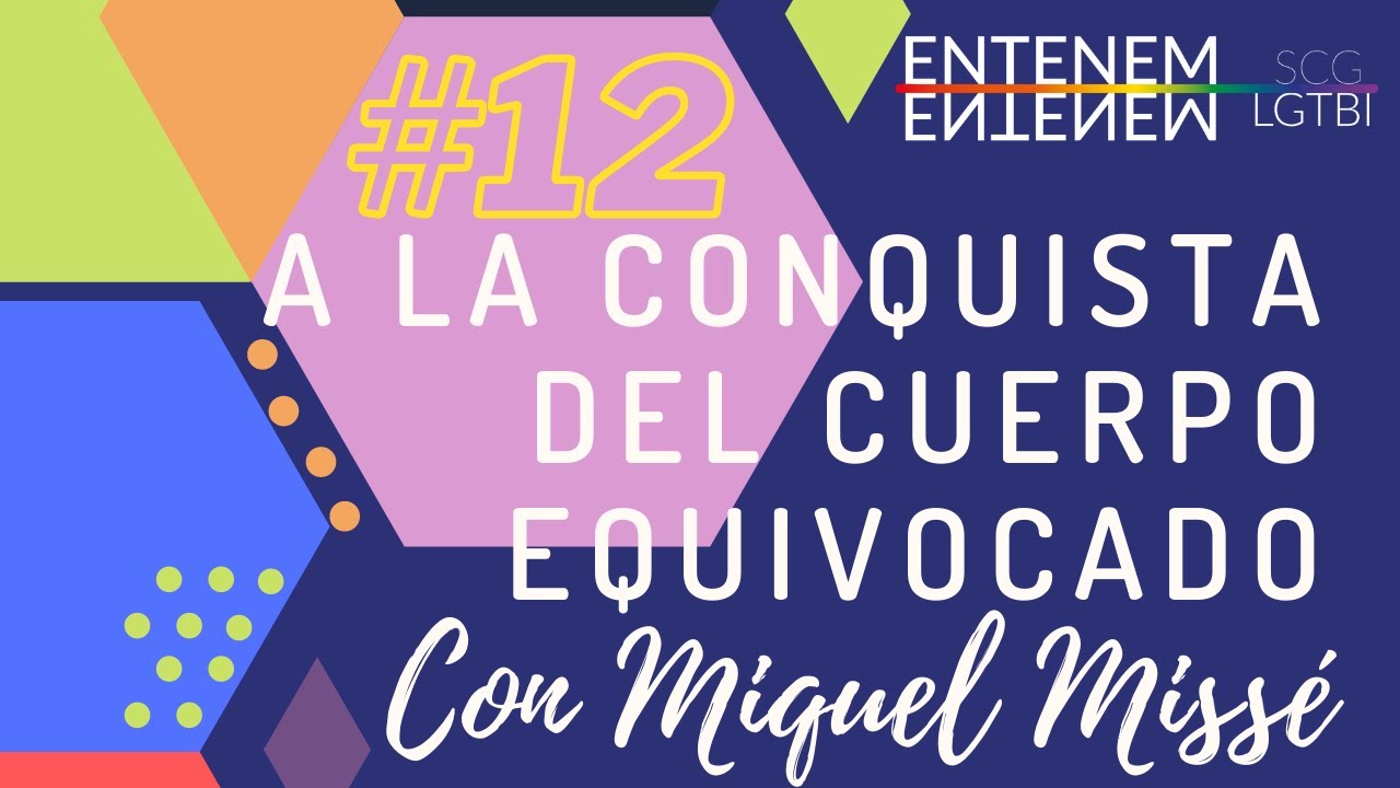 Queermavera 'A la Conquista del Cuerpo Equivocado' con Miquel Miss&eacute;