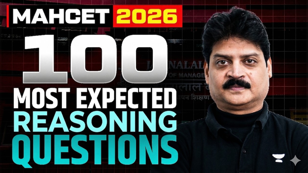 100 самых ожидаемых вопросов || MAHCET 2026 Логическое мышление | Локеш Агарвал