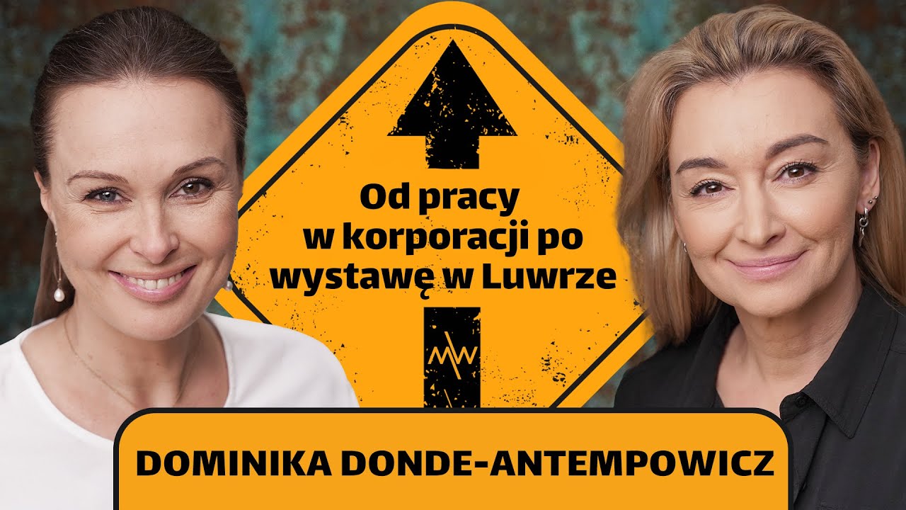 Dominika Donde-Antepowicz: Jedyną pewną rzeczą w życiu jest zmiana | DALEJ Martyna Wojciechowska