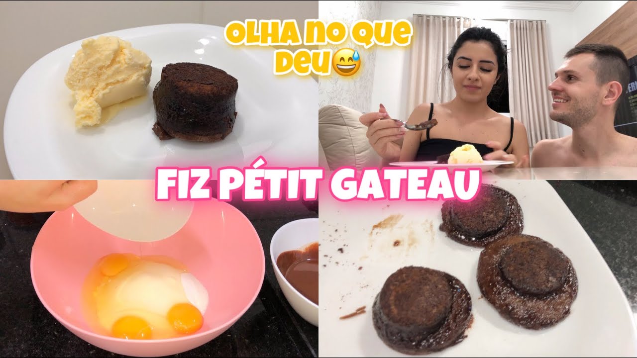 FIZ PÉTIT GATEAU EM CASA😋