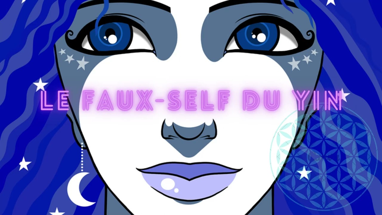 Couple conscient - Le faux self du Yin