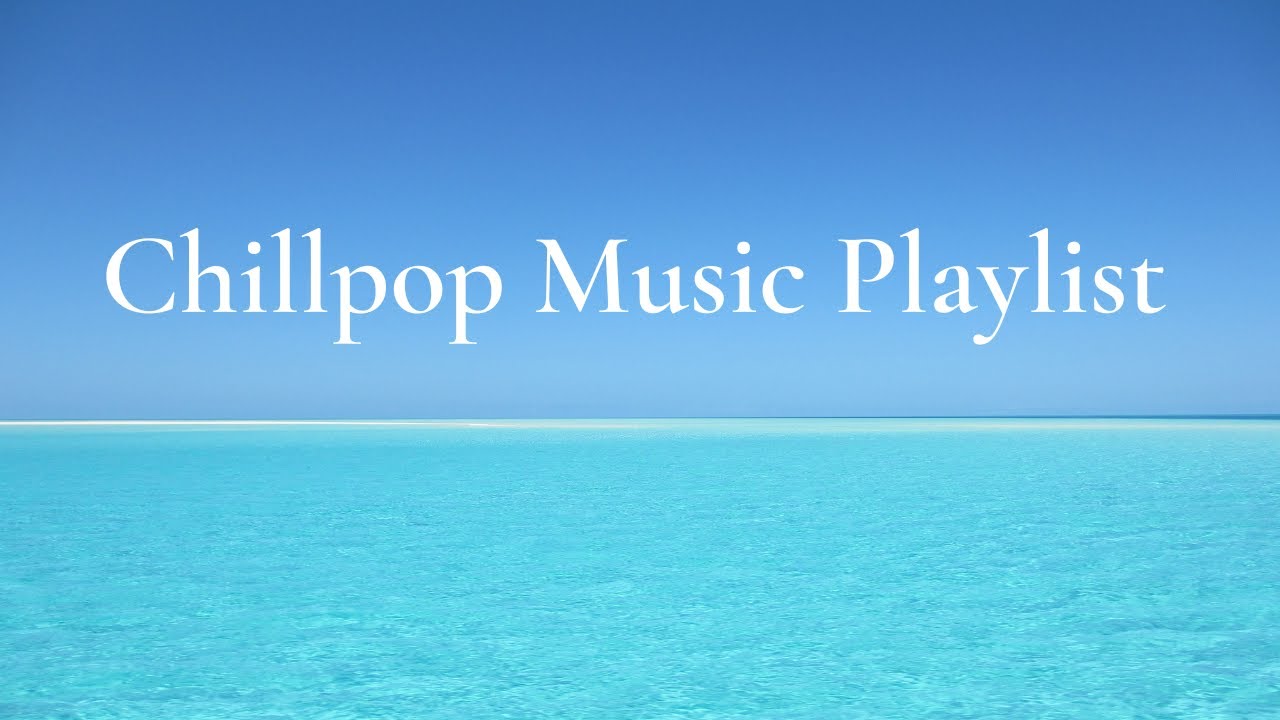 Chillhop positive vibe music #goodmoodmusic #positivevibemusic #popmusic2023