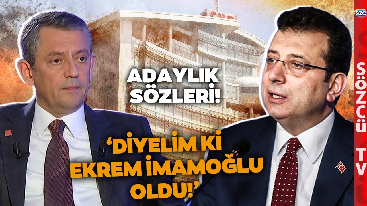 'Diyelim ki İmamoğlu Oldu' Özgür Özel'den Adaylık İçin İmamoğlu ve Erdoğan Sözleri! 'O Riski...'