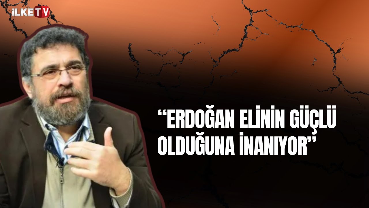 Gazeteci Kemal Can: Sürecin ilerleyebilmesi Erdoğan'a bağlı