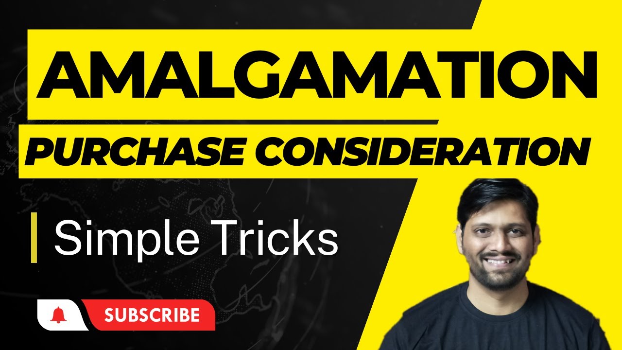 How to Calculate Purchase Consideration | Amalgamation of Companies | Corporate Accounting |
