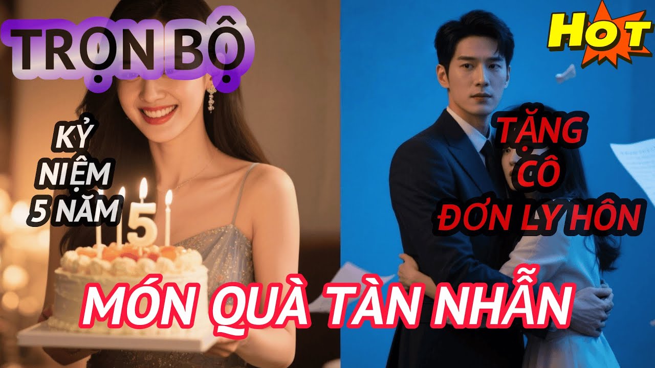 Kỷ Niệm 5 Năm Ngày Cưới, Vợ Đi Kiểm Tra Mới Biết Chồng Đã Ly Hôn Từ Lâu Để Cưới Tình Đầu | Trọn Bộ