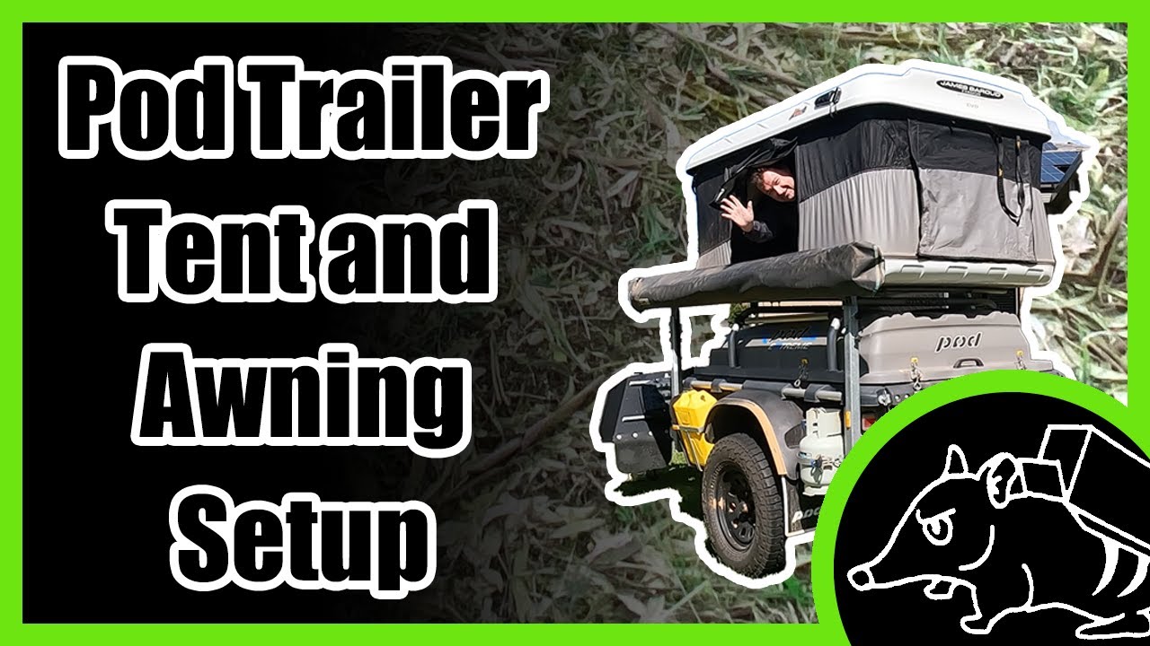 Pod Trailer Tent and Awning Setup - James Baroud Tent and 30 Second Awning Setup