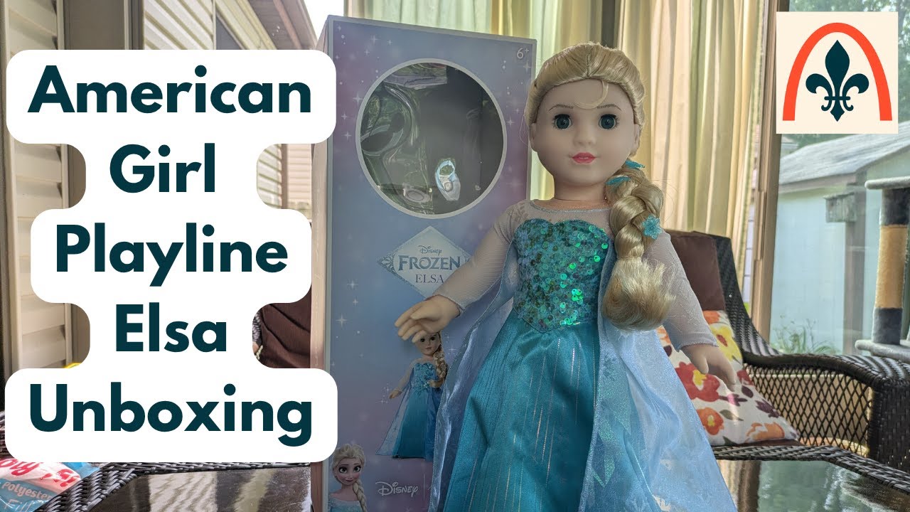 Unboxing the American Girl Playline Frozen Elsa Doll