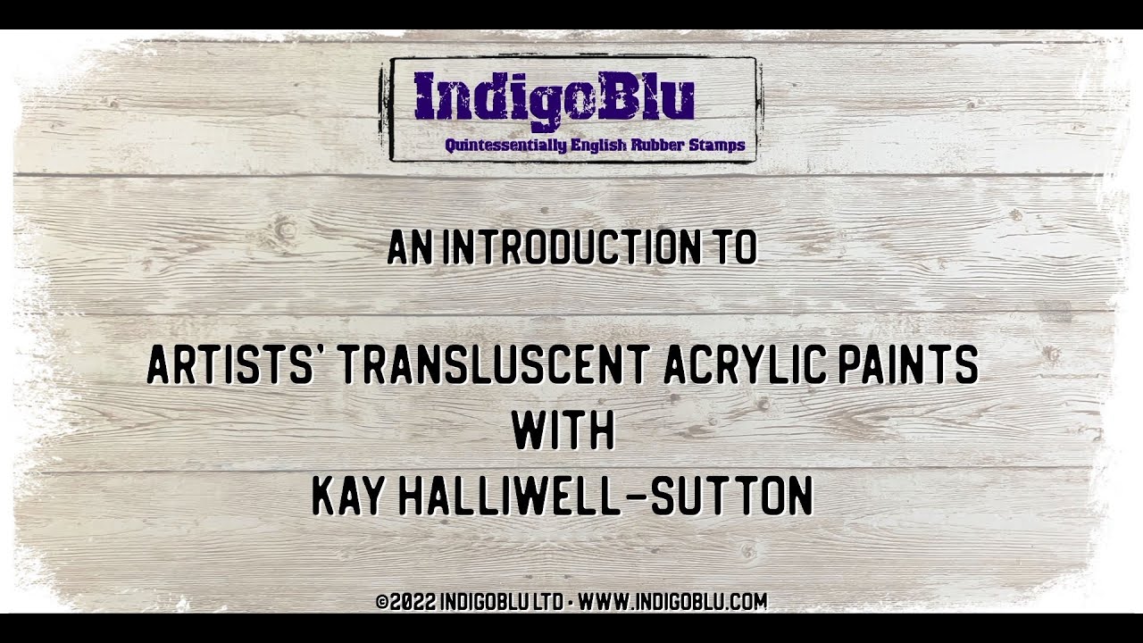 How to use IndigoBlu Translucent Paints