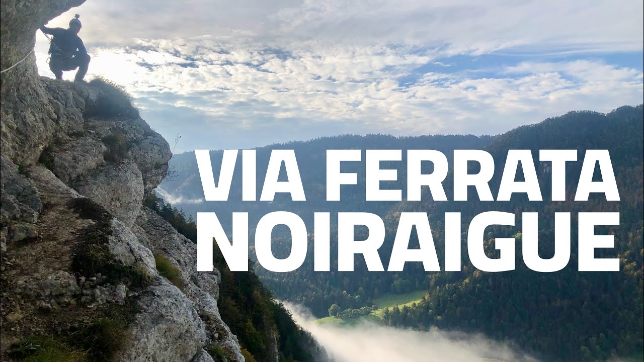 VIA FERRATA DU TICHODROME (NOIRAIGUE, SWITZERLAND)