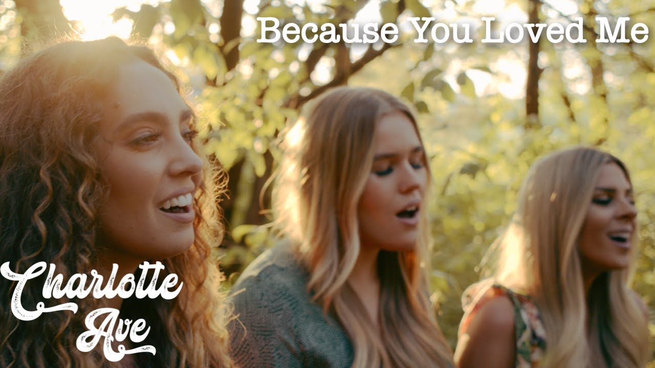 Because You Loved Me - Celine Dion (Charlotte Ave. Cover) on Spotify and Apple Music