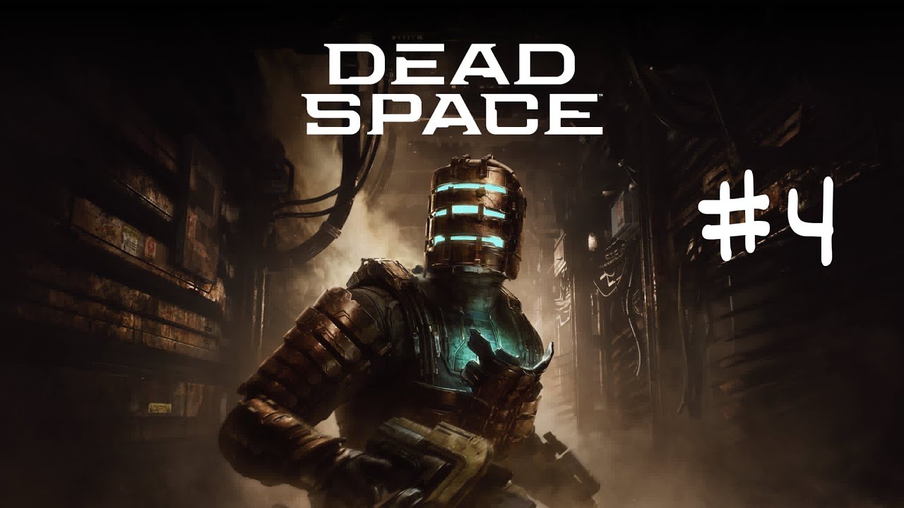 Dead Space Remake - Part 4