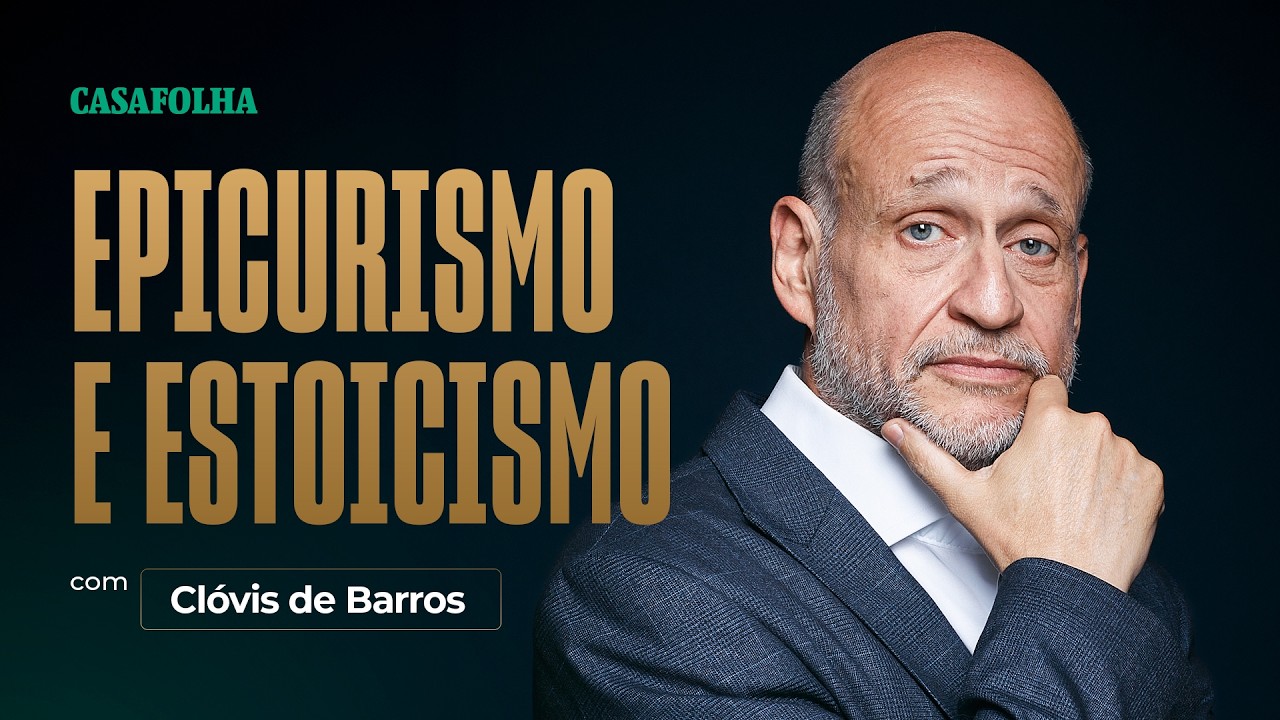 Aula 03 - Epicurismo e estoicismo - Clóvis de Barros Filho