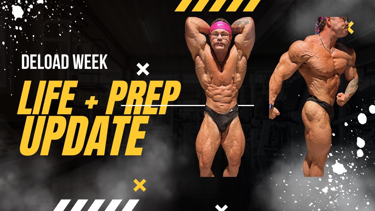 PREP + LIFE UPDATE | DELOAD WEEK | PREP VLOG 27