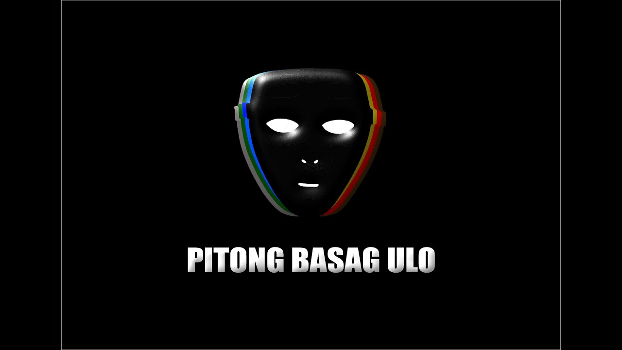 UNANG BASAG - PITONG BASAG ULO