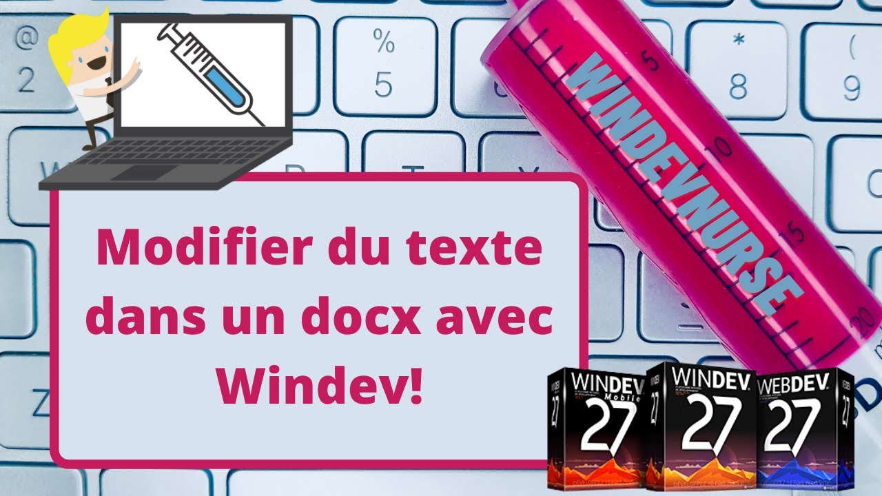 127.TUTO WINDEV Modifier du texte dans un docx avec Windev.