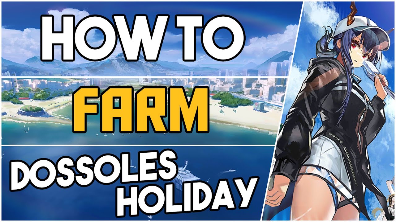 How to farm in: Dossoles Holiday Event |【Arknights】